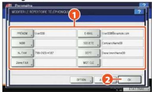 PARAMETER LE RÉPERTOIRE TÉLEPHONIQUE PRENOM UserDB E-MAIL UserDB@sample.com NOM SOUETE CompanyNameDB No. FAX 799-023-4587 DEPT DepartmentNameDB Zone FAX MOT CLE OPTION A OK