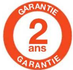 GARANTIE 2 ans GARANTIE