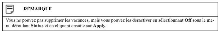 Lorex N841A82 - Pour configurer les vacances : - 4