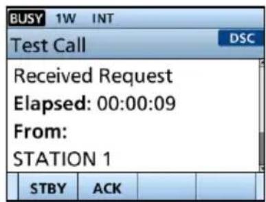 BUSY 1W INT Test Call DSC Received Request Elapsed: 00:00:09 From: STATION 1 STBY ACK