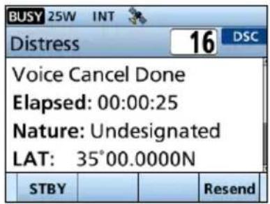 BUSY 25W INT Distress 16 DSC Voice Cancel Done Elapsed: 00:00:25 Nature: Undesignated LAT: 35°00.0000N STBY Resend