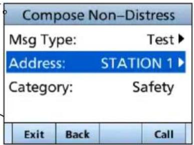 Compose Non-Distress Msg Type: Test ▶ Address: STATION 1 ▶ Category: Safety Exit Back Call