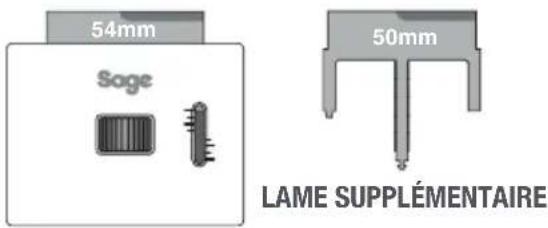 54mm Soge 50mm LAME SUPPLÉMENTAIRE