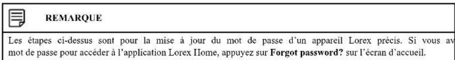 Lorex LNW16XF - Changer le mot de passe de l'appareil - 1