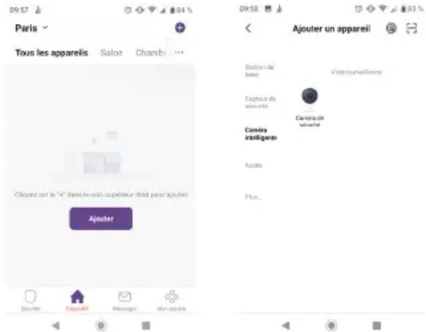 Paris Tous les appareils Salon Chambre Ajouter un appareil Station de base Vidéosurveillance Capture de sécurité Camise intelligère Accès Plus: