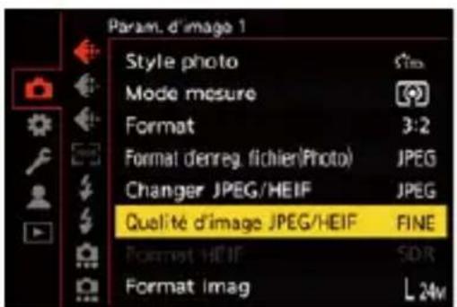 Param. d'image 1 Style photo Mode mesure Format 3:2 Format d'enreg, fichier(Photo) JPEG Changer JPEG/HEIF JPEG Qualité d'image JPEG/HEIF FINE Format HEIF SDR Format imag L 24m