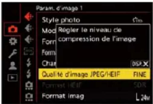 Param. d'image 1 Style photo Mod Form Form Char Régler le niveau de compression de l'image Qualité d'image JPEG/HEIF FINE Format HEIF SDR Format imag L 24v