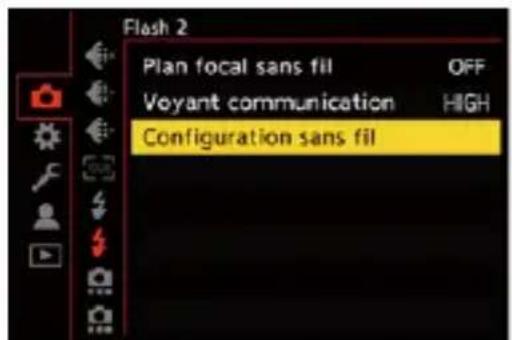Flash 2 Plan focal sans fill OFF Voyant communication HIGH Configuration sans fil