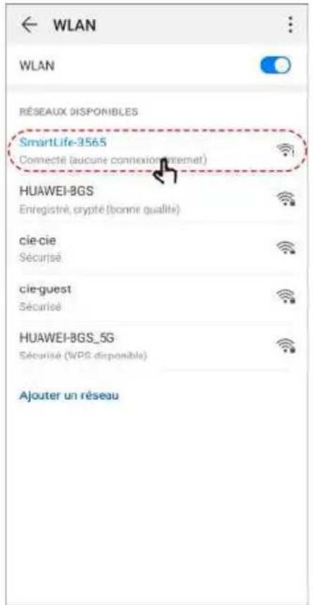 WLAN WLAN RÉSEAUX DISPONIBLES SmartLife-3565 Connecté (aucune connexion rénmet) HUAWEI-BGS Enregistré, crypté (bonne qualité) cie-cie Sécurisé cie-guest Sécurisé HUAWEI-BGS_5G Sécurisé (WPS disponible) Ajouter un réseau