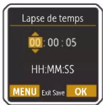 Lapse de temps 00:00:05 HH:MM:SS MENU Exit Save OK