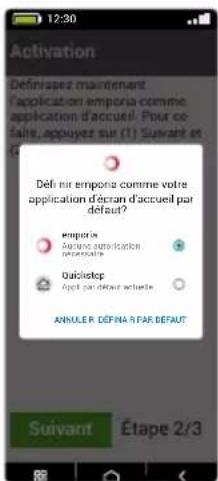 EMPORIA SMART.5 mini - > Définir l'application emporiaAPP comme écran d'accueil - 1