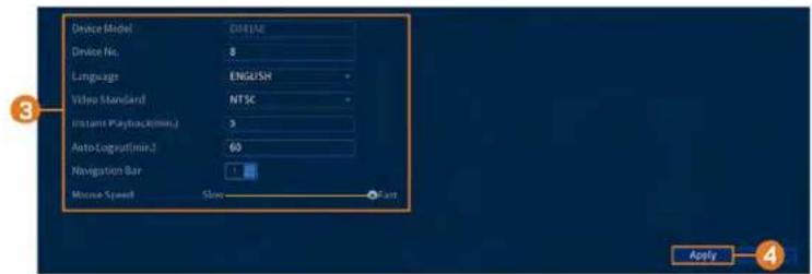 Device Model Device No. Language Video Standard Instant Playback(min.) Auto-Copy(min.) Navigation Bar Mouse Speed Size Fast Apply 4