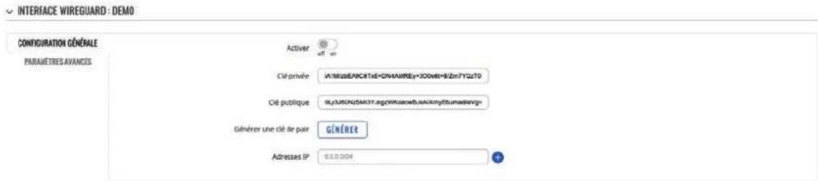 INTERFACE WIREGUARD : DEMO CONFIGURATION GÉNÉRALE PARAMÉTRES AVANCES Activér OFF Cité privée A1/M2B/E/A/B/C/TxE+DNAMREy+300del+9/2m/7Y2LTO Cité publique SLJ/MUNZ/M3Y.org/NRkaceb/JsXinyftumaderwg- Générer une clé de pair GÉNÉRER Adresses IP: 0.5.0.004