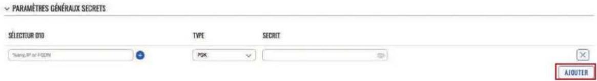 PARAMÉTRES GÉNÉRAUX SECRETS SÉLECTUR OID TYPE SECRET Temp. IP or FOOD PSX AOUTER
