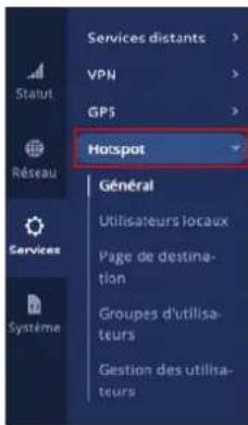 Services distants VPN GPS Hospot Général Utilisateurs locaux Page de destinat- tion Groupes d'utilisa- teurs Gestion des utilisa- teurs