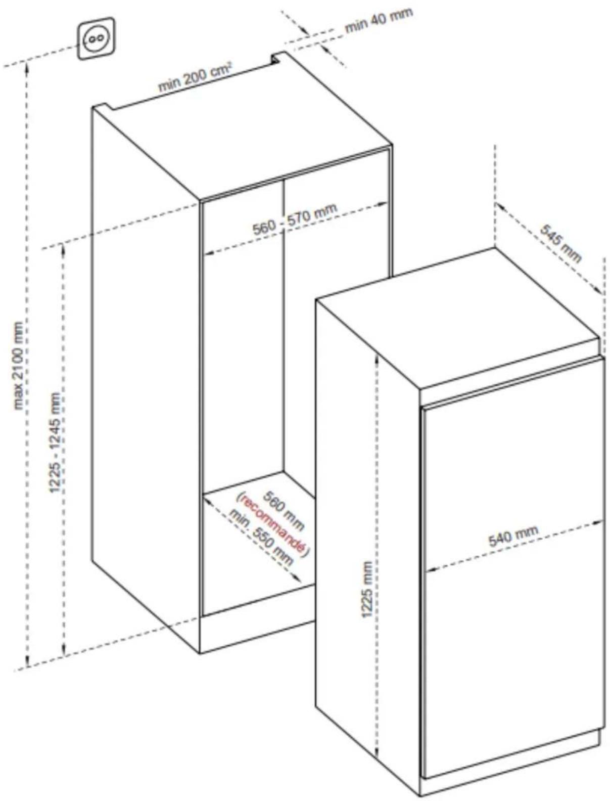 min 200 cm² min 40 mm 560 - 570 mm max 2100 mm 1225 - 1245 mm 560 mm (recommandé) min: 550 mm 1225 mm 540 mm 545 mm