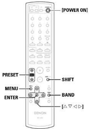 [POWER ON] PRESET SHIFT MENU BAND ENTER [△ ▽ ◀ ▶]