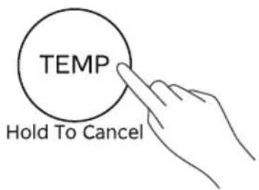 TEMP Hold To Cancel