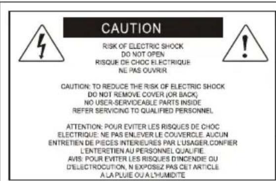 CAUTION RISK OF ELECTRIC SHOCK DO NOT OPEN RISQUE DE CHOC ELECTRIQUE NE PAS OUVRIR CAUTION: TO REDUCE THE RISK OF ELECTRIC SHOCK DO NOT REMOVE COVER (OR BACK) NO USER-SERVIDABLE PARTS INSIDE REFER SERVICING TO QUALIFIED PERSONNEL ATTENTION: POUR EVITER LES RISQUES DE CHOC ELECTRIQUE: NE PAS ENLEVER LE COUVERCLE. AUCUN ENTRETIEN DE PIECES INTERIEURES PAR L'USAGER.CONPIER L'ENTERETIEN AU PERSONNEL QUALIFIE. AVIS: POUR EVITER LES RISQUES D'INCENDIE OU D'ELECTROCUTION, N EXPOSEZ PAS CET ARTICLE A LA PLUIE OU A L'HUMIDITE