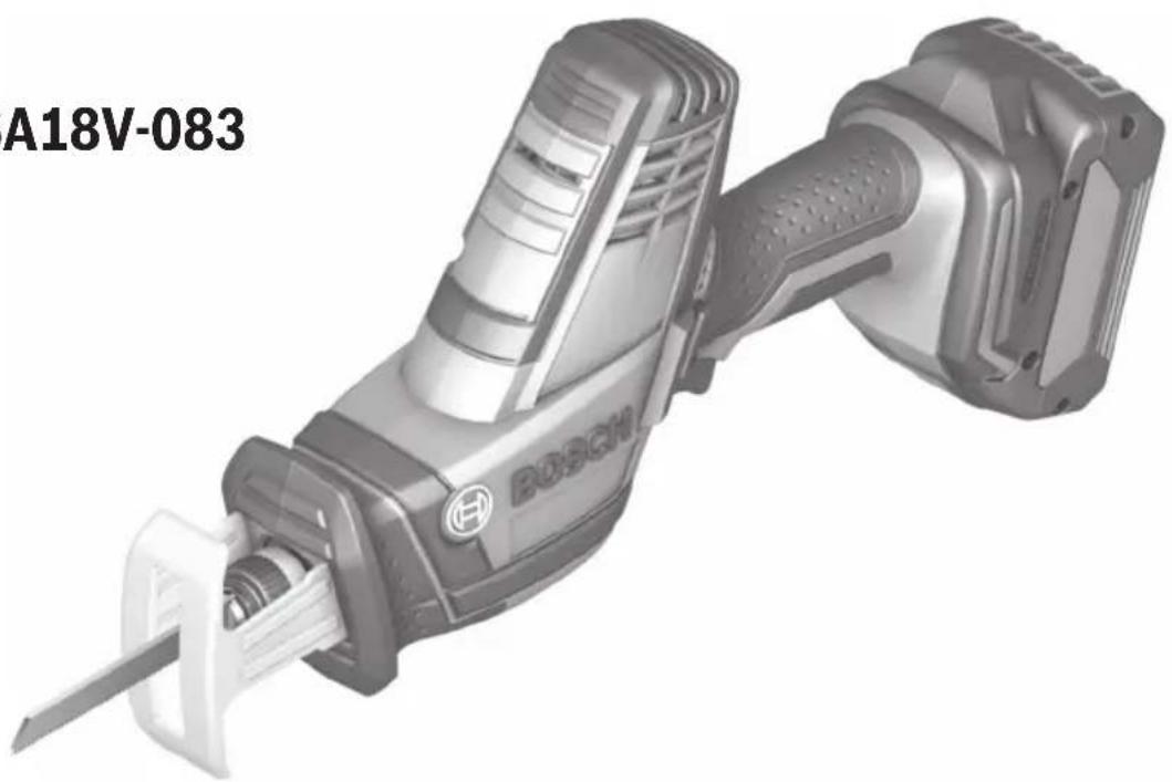BOSCH GSA 18V-083 Professional - Operating/Safety Instructions Consignes d'utilisation/de sécurité Instrucciones de funcionamiento y seguridad - 1