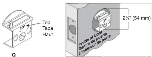 Top Tapa Haut Q Inside of Door Dentro de puerta L'intérieur de porte 2½" (54 mm)