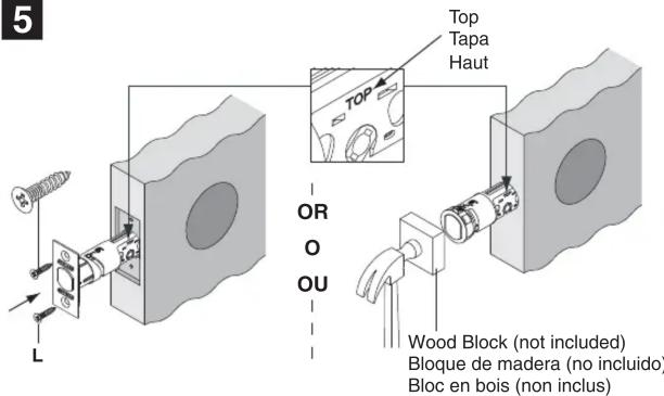 5 Top Tapa Haut OR O OU Wood Block (not included) Bloque de madera (no incluido) Bloc en bois (non inclus)