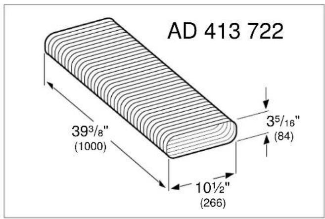 AD 413 722 39³/₈" (1000) 3⁵/₁₆" (84) 10¹/₂" (266)