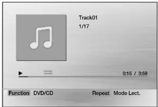 Track01 1/17 0:15 / 3:59 Function DVD/CD Repeat Mode Lect.
