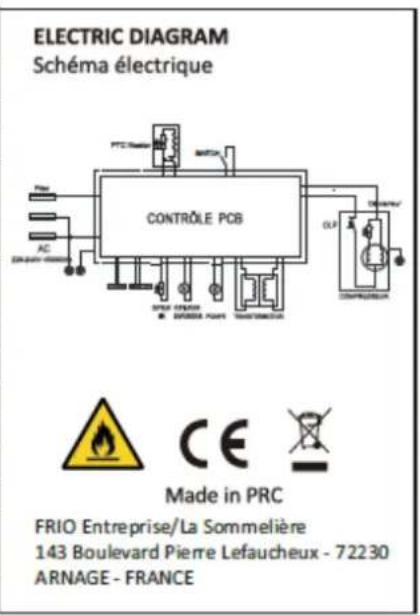 ELECTRIC DIAGRAM Schéma électrique CONTROLE PCB Made in PRC FRIO Entreprise/La Sommelière 143 Boulevard Pierre Lefaucheux - 72230 ARNAGE - FRANCE