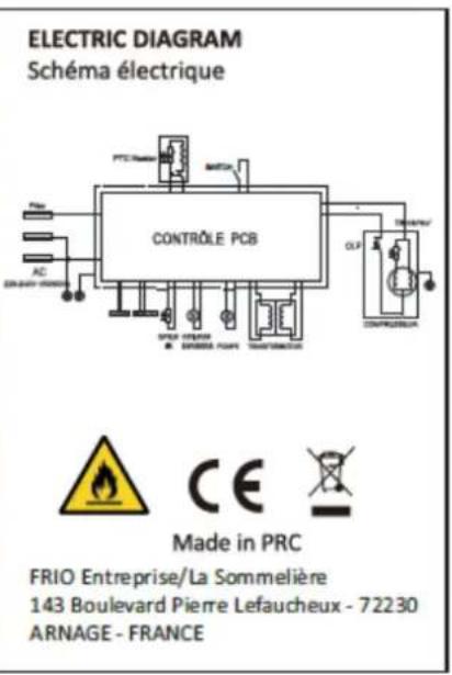 ELECTRIC DIAGRAM Schéma électrique CONTROLE PCB Made in PRC FRIO Entreprise/La Sommelière 143 Boulevard Pierre Lefaucheux - 72230 ARNAGE - FRANCE