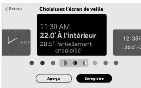 Choisisez l'écran de veille 11:30 AM 22.0° À l'intérieur 28.5° Partiellement ensoleillé 12:35 PM 20.0° - 2 Aperçu Enregistre