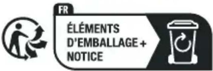 FR ÉLÉMENTS D'EMBALLAGE + NOTICE
