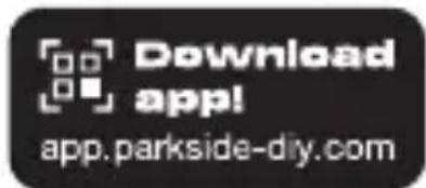 PARKSIDE PAPS 204 B1 - - You will need (for use with the PARKSIDE App) - 3