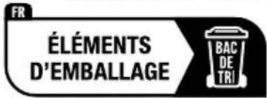 FR ÉLÉMENTS D'EMBALLAGE BAC DE TRI