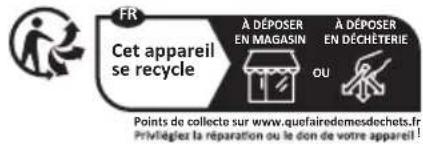FR Cet appareil se recycle A DÉPOSER EN MAGASIN A DÉPOSER EN DÉCHÊTERIE OU Points de collecte sur www.quofairedemesdechets.fr Privileges la réparation ou le don de votre appareil!