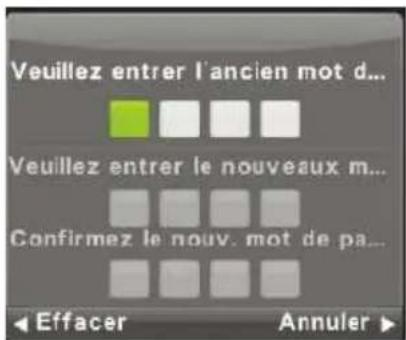 Veuillez entrer l'ancien mot d... Veuillez entrer le nouveaux m... Confirmez le nouv. mot de pa... Effacer Annuler