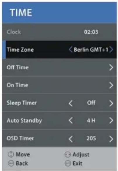 TIME Clock 02:03 Time Zone < Berlin GMT+1 > Off Time > On Time > Sleep Timer < Off > Auto Standby < 4 H > OSD Timer < 20S > Move Adjust Back Exit