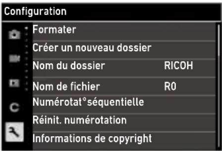 Configuration Formater Créer un nouveau dossier Nom du dossier RICOH Nom de fichier R0 Numérotat° séquentielle Réinit. numérotation Informations de copyright