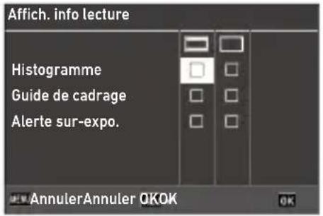Affich. info lecture Histogramme Guide de cadrage Alerte sur-expo. AnnulerAnnuler OKOK