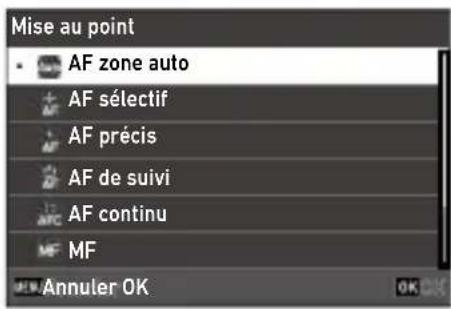 Mise au point • AF zone auto + AF sélectif - AF précis - AF de suivi - AF continu - MF Annuler OK