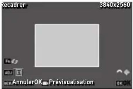 Recadrer 3840x2560 F ADJ E AnnulerOK Prévisualisation OK OK