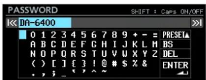 DA-6400 0 1 2 3 4 5 6 7 8 9 + - = PRESETA A B C D E F G H I J K L M BS N O P Q R S T U V W X Y Z DEL ( ) [ ] { } ! @ # $ % & ., ; _ ^ ~ ENTER