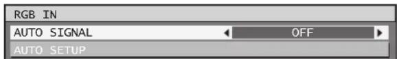 RGB IN AUTO SIGNAL OFF AUTO SETUP