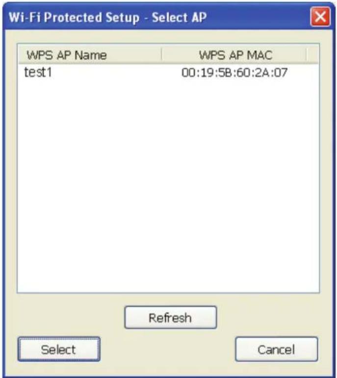 Wi-Fi Protected Setup - Select AP WPS AP Name WPS AP MAC test1 00:19:5B:60:2A:07 Refresh Select Cancel