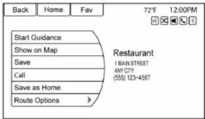 Back Home Fav 72°F 12:00PM Start Guidance Show on Map Save Call Save as Home Route Options Restaurant 1 MAIN STREET ANY CITY (555) 123-4567