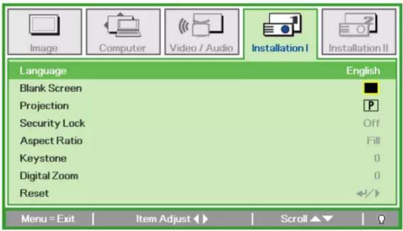 Language Blank Screen Projection Security Lock Aspect Ratio Keystone Digital Zoom Reset English Off Fill 0 0 Menu = Exit Item Adjust ▶ Scroll ▶