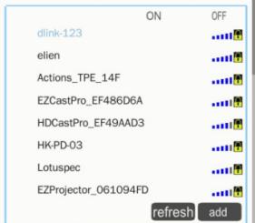 dlink-123 elien Actions_TPE_14F EZCastPro_EF486D6A HDCastPro_EF49AAD3 HK-PD-03 Lotuspec EZProjector_061094FD ON OFF refresh Add