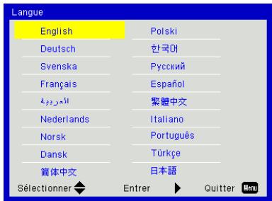 Langue English Deutsch Svenska Français العربية Nederlands Norsk Dansk 简体中文 Sélectionner Polski 한국어 Русский Español 繁體中文 Italiano Português Türkçe 日本語 Entrer Quitter Menu