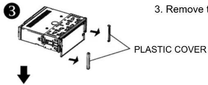 3. Remove t PLASTIC COVER