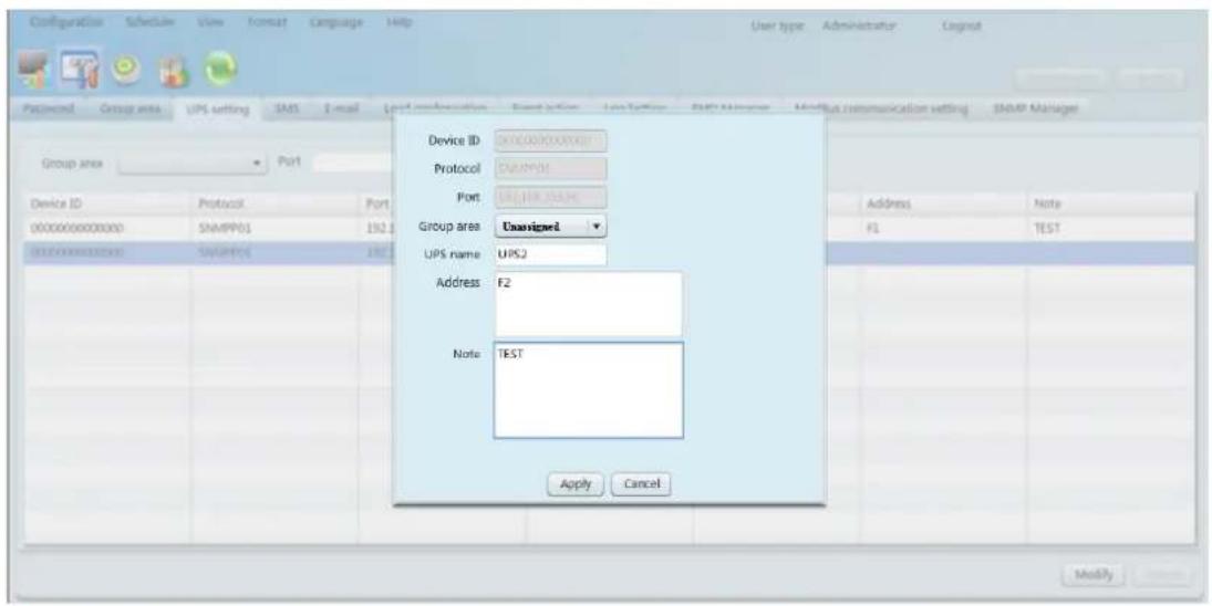 Configuration Schedule View Format Language Help User type Administrator Cognout Password Group area UPS setting SMS Email Local configuration Event size Live To Live EMS Name Modify communication setting SNMP Manager Group area Port Device ID 00000000000000 SNMPPO1 192.1 Device ID Protocol Port 00000000000000 SNMPPO1 192.1 Device ID Protocol Port 00000000000000 SNMPPO1 192.1 Device ID Protocol Port 00000000000000 SNMPPO1 192.1 Device ID Protocol Port3 Device ID Protocol Port3 Device ID Protocol Port3 Device ID Protocol Port3 Device ID Protocol Port3 Device ID Protocol Port3 Device ID Protocol Port3 Device ID Protocol Port3 Device ID Protocol Port3 Device ID Protocol Port3 Device ID Protocol Port3 Device ID Protocol Port3 Device ID Protocol Port3 Device ID: Protocol Port3 Device ID: Protocol Port3 Device ID: Protocol Port3 Device ID: Protocol Port3 Device ID: Protocol Port3 Device ID: Protocol Port3 Device ID: Protocol Port3 Device ID: Protocol Port3 Device ID: Protocol Port3 Device ID: Protocol Port3 Device ID: Protocol Port3 Device ID: Protocol Port3 Device ID: Protocol Port 2 Address: F2 Note: TEST Apply Cancel